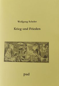 Krieg und Frieden Wolfgang Scheler